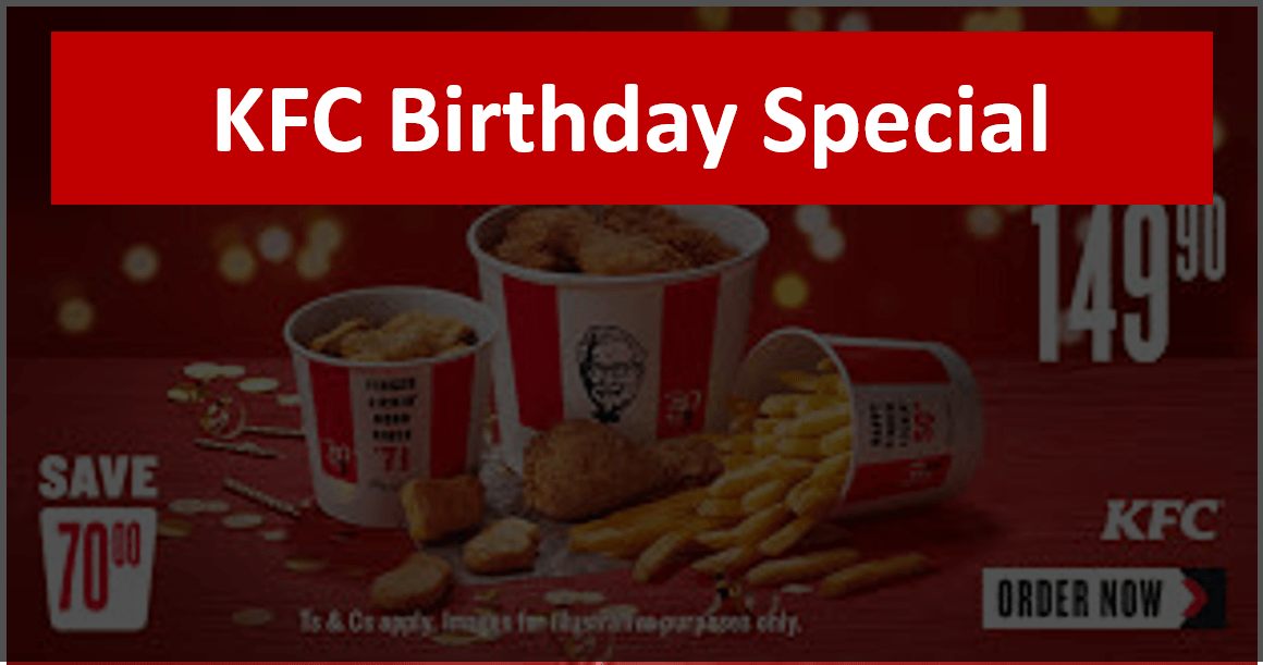 kfc birthday special,kfc birthday,best free birthday meals,kfc birthday club,kfc birthday deals,kfc birthday deals price,kfc birthday bucket,