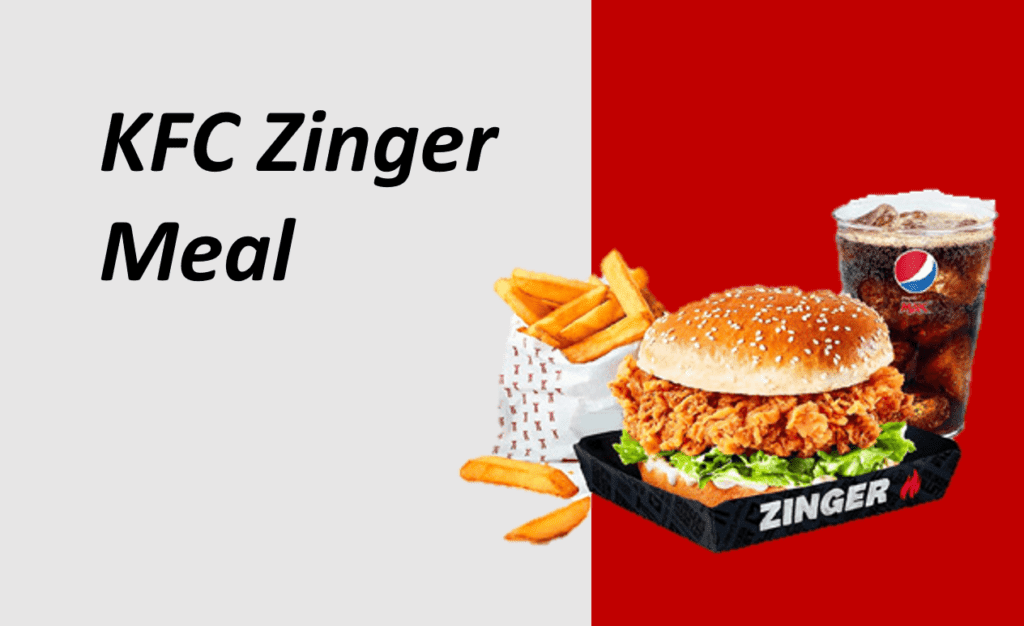 KFC Zinger Meal, Zinger Box Meal,Zinger Tower Meal
