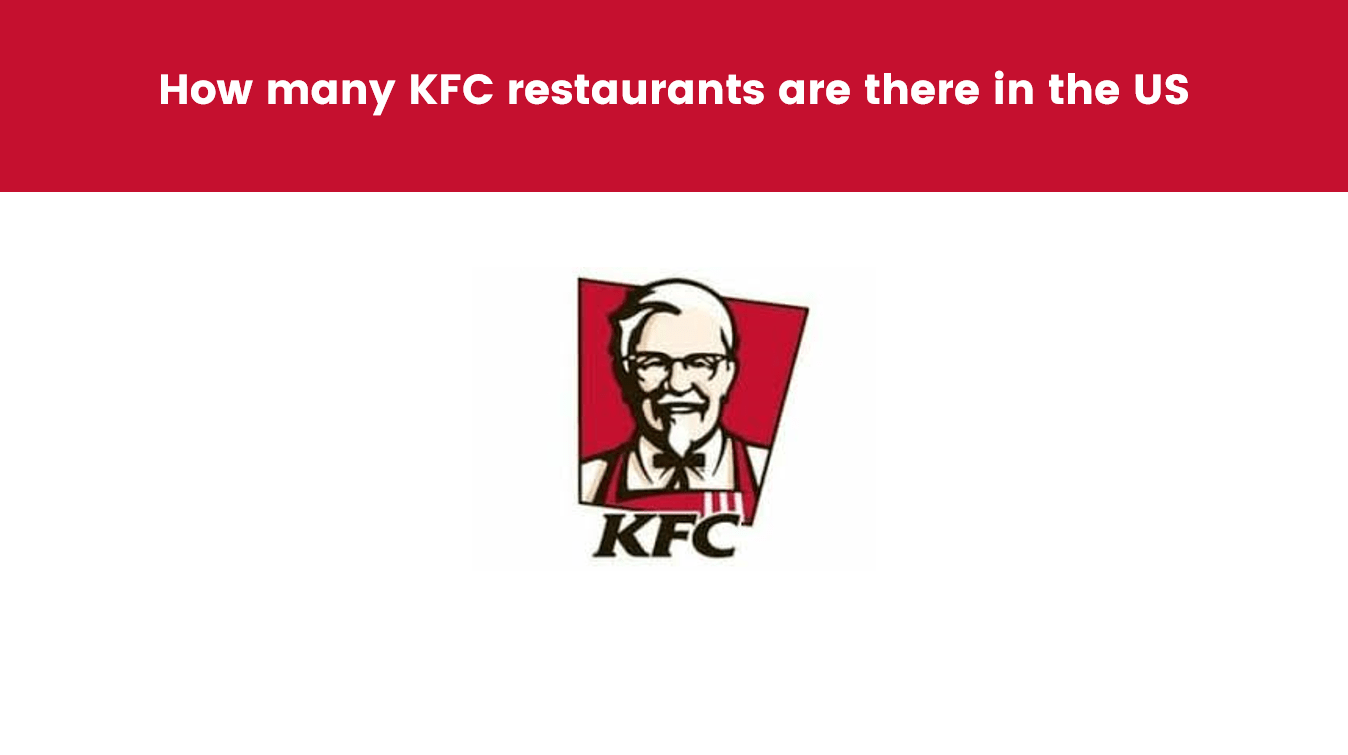 How many KFC restaurants are there in the US
