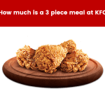 How much is a 3 piece meal at KFC