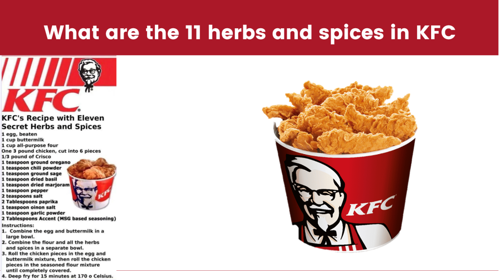 How Many Herbs And Spices In Kfc Kfc Menu